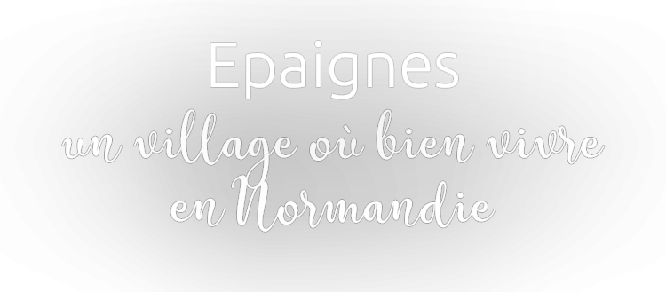 Epaignes un village où bien vivre en Normandie